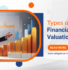 Types of Financial Models and Valuation Methods