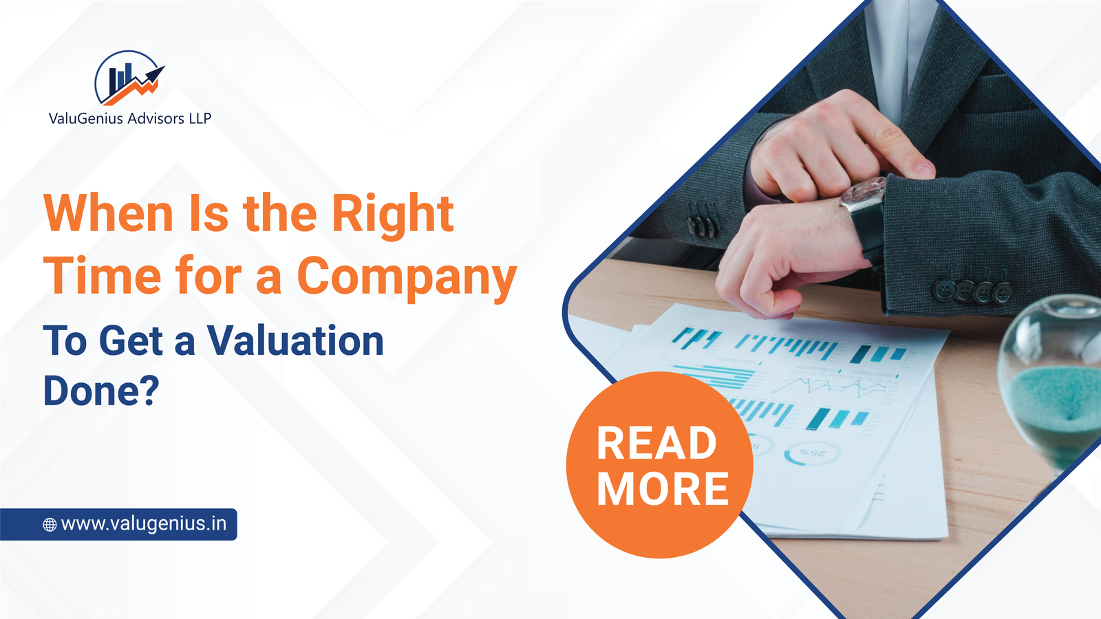 When Is the Right Time for a Company to Get a Valuation Done